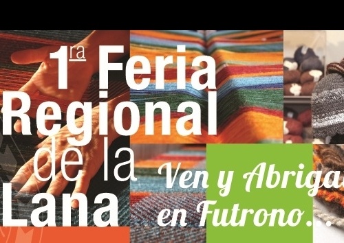 “Ven y abrígate en Futrono”, la primera Feria Regional de la Lana 